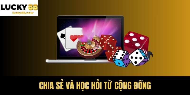 Chia sẻ và học hỏi từ cộng đồng